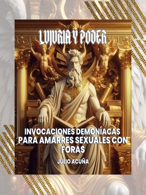 cover image of Invocaciones Demoníacas para Amarres Sexuales con Foras